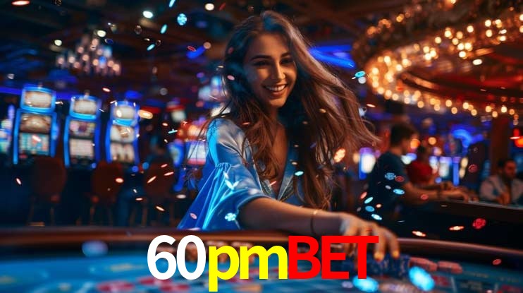 Welcome Bonus 60pmbet